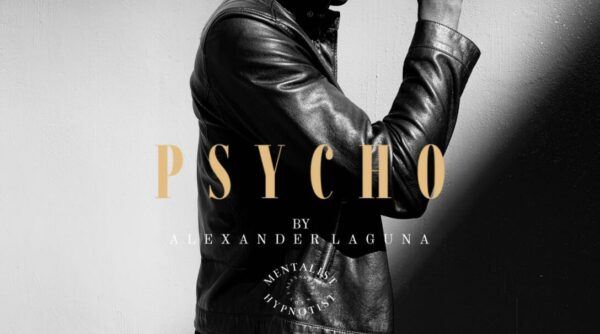 PSYCHO By Alexander Laguna.