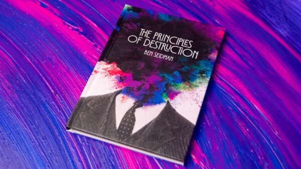 Principles of Destruction by Ben Seidman.