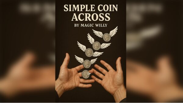 Simple Coin Across by Magic Willy.