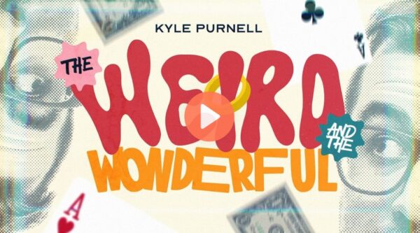 The Weird and the Wonderful by Kyle Purnell.
