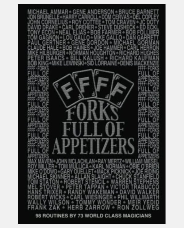 Forks Full Of Appetizers by William P. Meisel