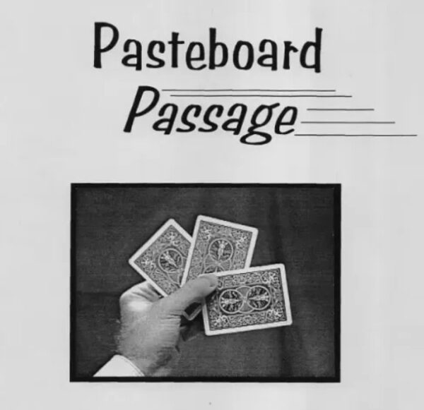 Pasteboard Passage by Tom Ladshaw